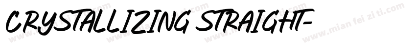 CRYSTALLIZING STRAIGHT字体转换
